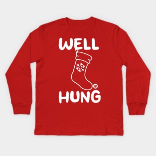 well hung Kids Long Sleeve T-Shirt